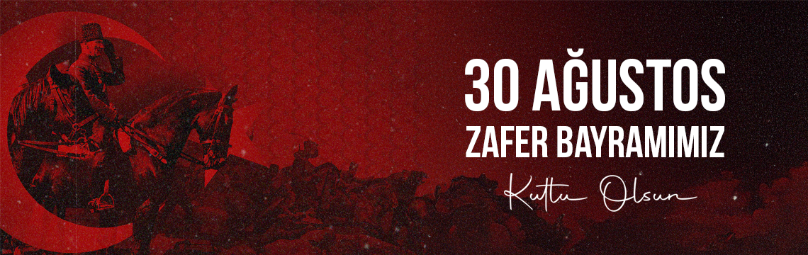 30 Ağustos Zafer Bayramı
